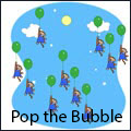 Pop the Bubble